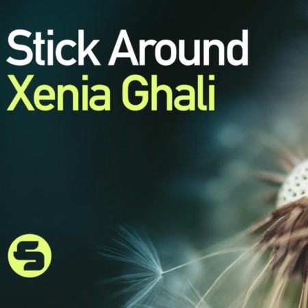 Xenia-Ghali-Stick-Around