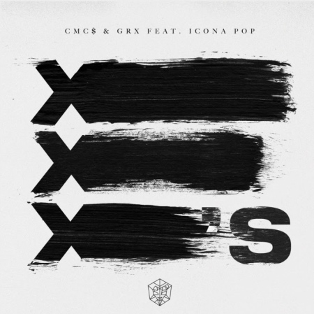 CMC$ & GRX “X's (feat. Icona Pop)”